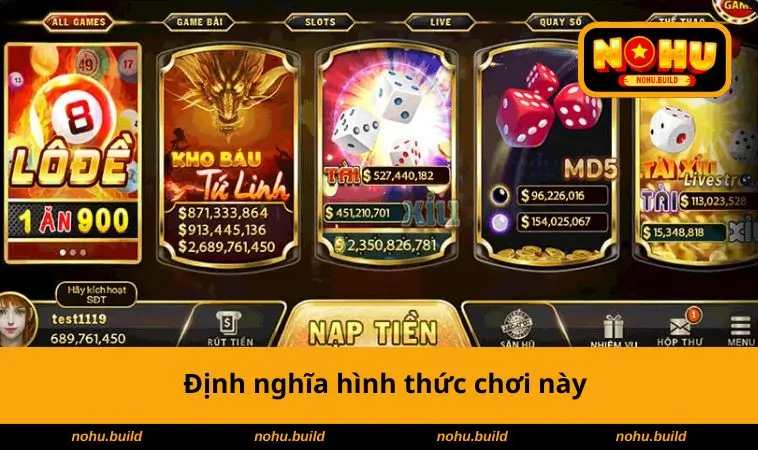 Định nghĩa hình thức chơi này