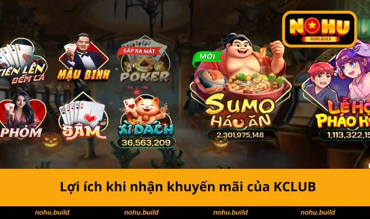 Lợi ích khi nhận khuyến mãi của KCLUB