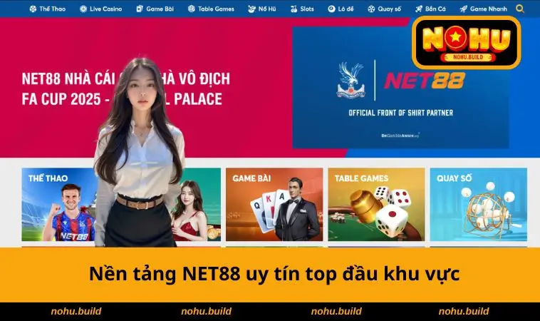 Nền tảng NET88 uy tín top đầu khu vực