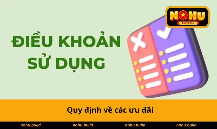 Quy định về các ưu đãi