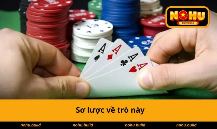 Sơ lược về trò này