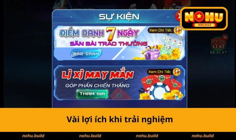 Vài lợi ích khi trải nghiệm